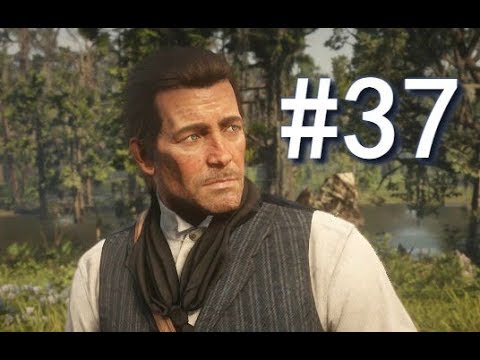 Red Dead Redemption 2 Gameplay Walkthrough Part 37