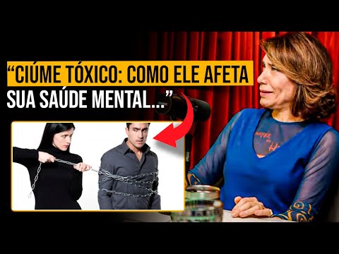 COMO O CIÚME PODE ATRAPALHAR SUA SAÚDE MENTAL | Dra. ANA BEATRIZ BARBOSA