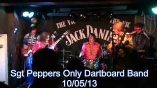 Sgt Peppers Only Dartboard Band 10th May 2013 The Vic Swindon
