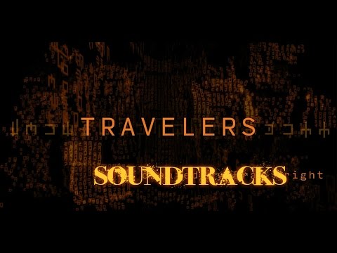 Travelers TV series Soundtrack
