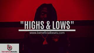 [SOLD] Mozzy Type Beat &quot;Highs &amp; Lows&quot; | 2019 West Coast Rap Instrumental