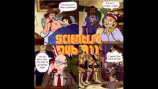 Scientist Dub 911