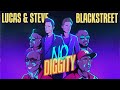 Lucas & Steve x Blackstreet - No Diggity Lucas & Steve x Blackstreet - No Diggity