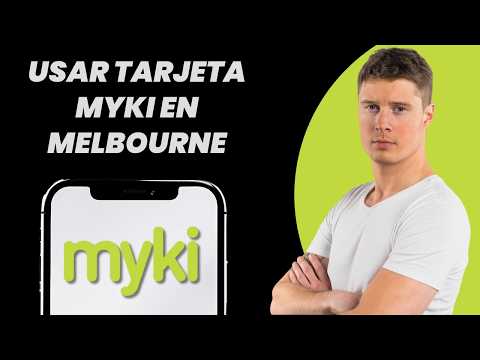 Cómo usar la tarjeta Myki en Melbourne (¡la mejor manera!)