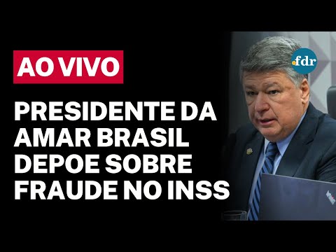 🔴 CPMI DO INSS AO VIVO: PRESIDENTE DA AMAR BRASIL É CONFRONTADO SOBRE FRAUDE BILIONÁRIA