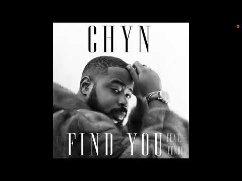 Chyn - Find You (Official Audio) ft. Funbi