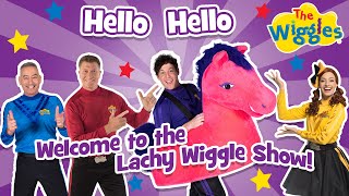 The Wiggles: Hello, Hello, Welcome to the Lachy Wiggle Show