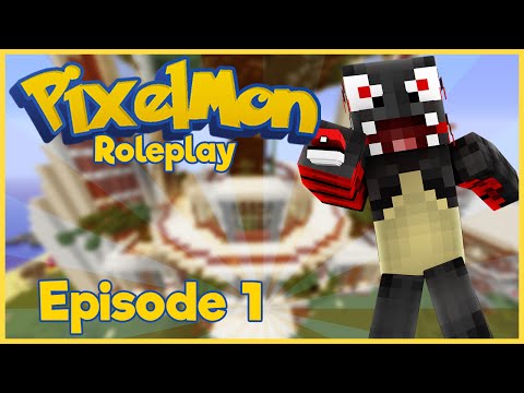 Pixelmon Roleplay - Episode 1 "I Choose You!" (Minecraft Roleplay Ep 1)