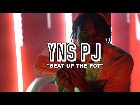 YNS PJ - Beat Up The Pot (Official Music Video)