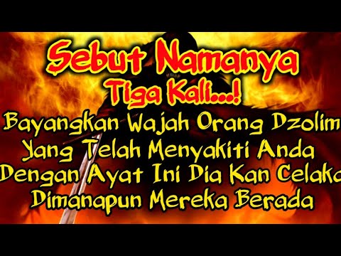 PUTAR SEGERA AYAT INI ❗Agar Orang Yang Dzolim Pada Anda Mendapat Karma Dan Balasan Dari Allah ❗