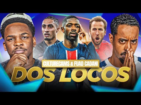 DOS LOCOS | UCL STARTED WITH A BANG! | CHAMPIONS LEAGUE MD1 REVIEW! @FuadCadani 