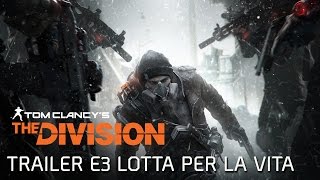 Trailer E3 - Lotta per la vita - SUB ITA