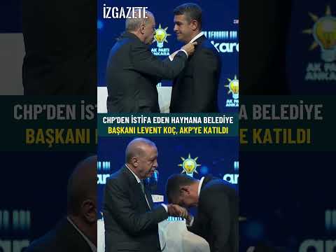 AKP'ye katılan Haymana Belediye Başkanı Levent Koç, Erdoğan'ın elini öptü! #akp #chp #haymana