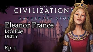 #1 Lets Play Civ 6 Eleanor of Aquitane - France - 