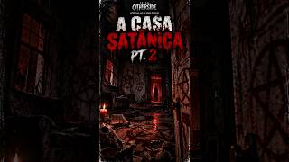 ELES VOLTARAM À CASA SATÂNICA... E ALGO ESTAVA ESPERANDO POR ELES 😨 | PT. 2