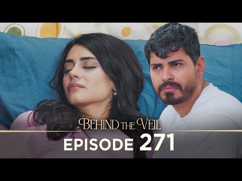 Gelin 271.Bölüm | Behind the Veil Episode 271 [ Season 3 ]