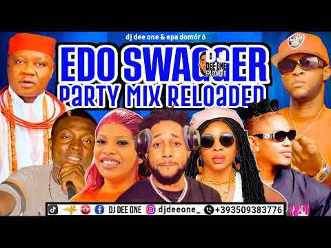 LATEST EDO BENIN PARTY MIX 2025 EDO SWAGGER | NONSTOP EDO AFROBEAT BY DJ DE ONE FT BRO DESTINY #AFRO