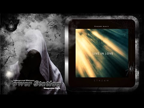 Stazam – Live In Love (Original Mix) [Stazam Music]