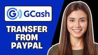 How to Send Money from PayPal to GCash (2025) | Step-by-Step Transfer Guide for Philippines Users