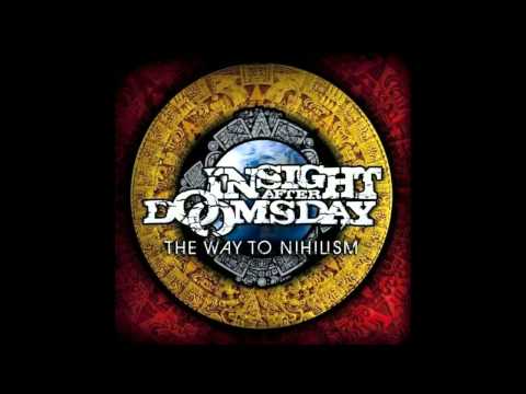 INSIGHT AFTER DOOMSDAY  - Track by Track The Way to Nihilism 1ª parte - TNT Radio