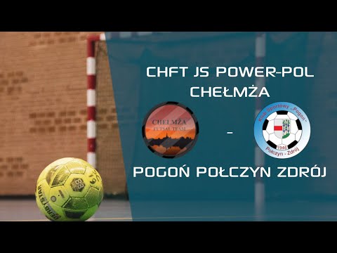 CHFT JS Power-Pol Chełmża - Pogoń Połczyn Zdrój | 2 Liga | Futsal 🔴 LIVE #futsal #2liga #livestream
