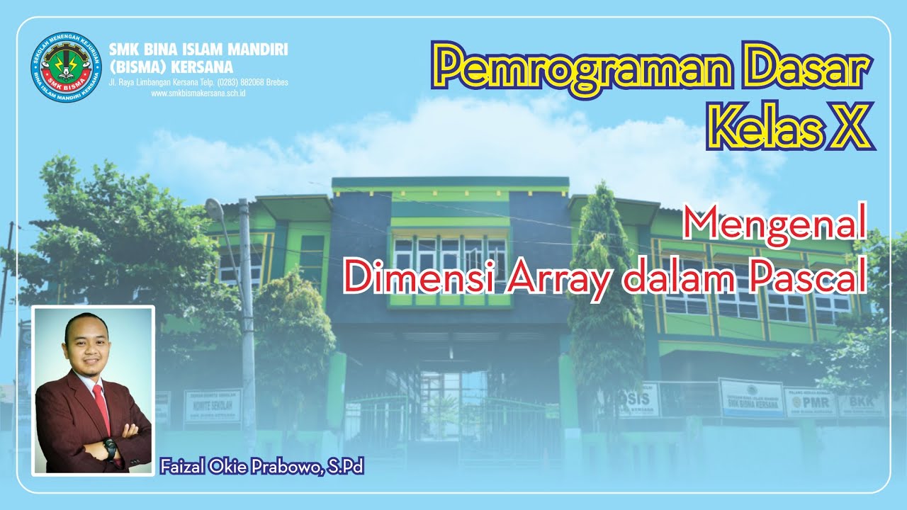 Pemrograman Dasar Pascal || Array 1 dan 2 Dimensi dalam Pascal