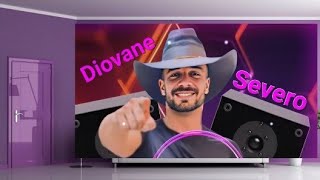 DIOVANE SÉVERO -A MUSA DO MEU CORAÇÃO- 💃🏻🕺🏻#mariolenner (-CasaiShow-)