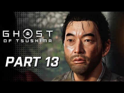 Ghost of Tsushima - Walkthrough PART 13 (No Commentary)