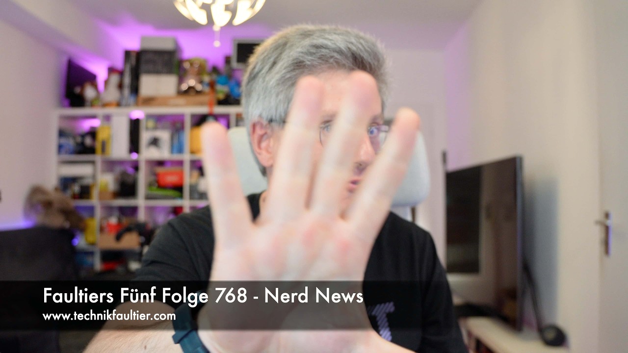 Faultiers Fünf Folge 768 - Nerd News