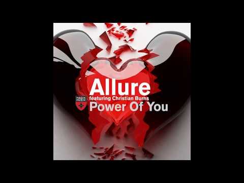 Allure featuring Christian Burns - Power Of You (Original Mix)