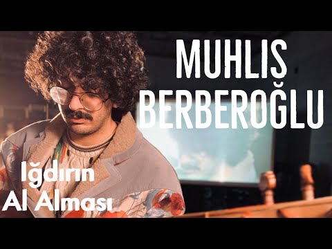 Muhlis Berberoğlu - Iğdır'ın "Quba'nın" Al Alması