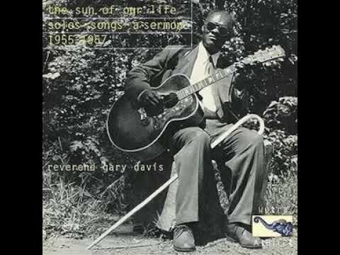 Reverend Gary Davis - The Sun Of Our Life - Blues Music [full album]