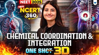 NEET 2025 Biology: Chemical Coordination & Integration 3D One Shot | NCERT 360° | Seep Pahuja