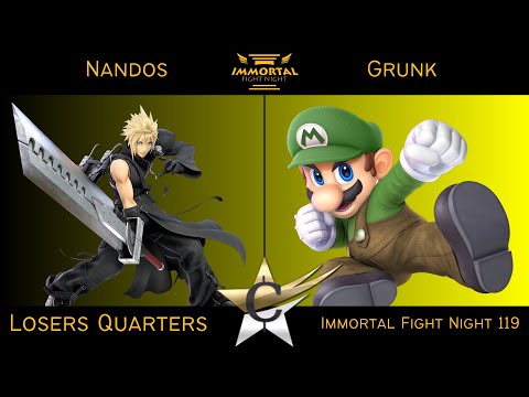 Immortal Fight Night 119 Losers Quarters - Nandos (Cloud) vs Grunk (Mario) Smash Ultimate - SSBU