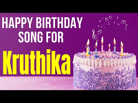 Kruthika Happy Birthday Song | Happy Birthday Kruthika Song in Hindi | Birthday Song for Kruthika