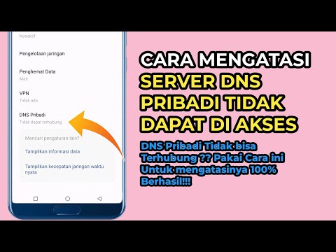 Cara Mengatasi Server Dns Pribadi Tidak Dapat Diakses di Hp Android