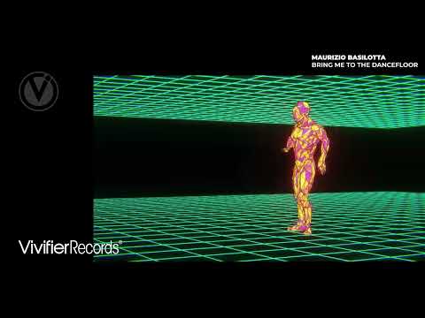 Maurizio Basilotta - Bring Me To The Dancefloor