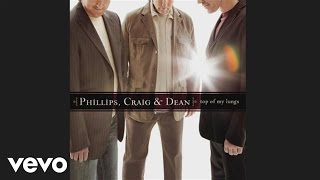 Phillips, Craig & Dean - Your Name (Pseudo Video)