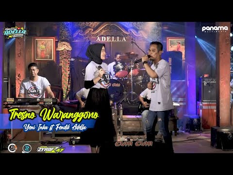 Tresno waranggono -Fendik Adella feat Yeni Inka - OM ADELLA versi latihan