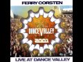Ferry Corsten - Live At Dance Valley 2001 (Great ...