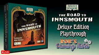 Arkham Horror: The Road to Innsmouth Deluxe Edition Playthrough