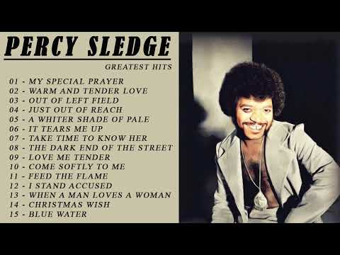 Percy Sledge Greatest Hits Full Album - Best Songs Of Percy Sledge