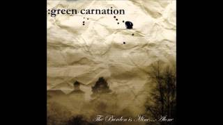 Green Carnation - Transparent Me