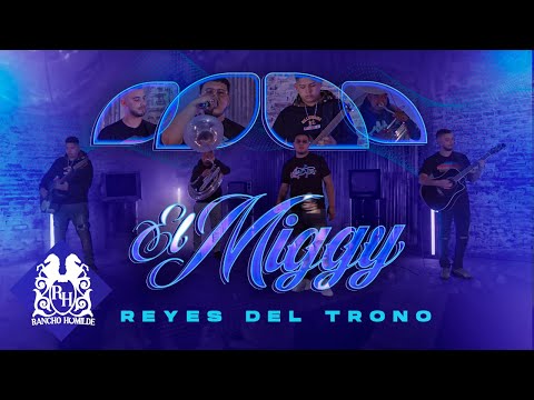 Reyes Del Trono - El Miggy [En Vivo]