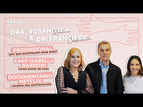 DRA. ROSÂNGELA E DR. CEMBRANELLI - DANDO VOZ CAST POR ANA CAROLINA OLIVEIRA #EP05