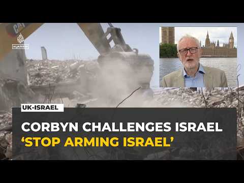 Jeremy Corbyn calls for UK arms halt as Israel tensions escalate