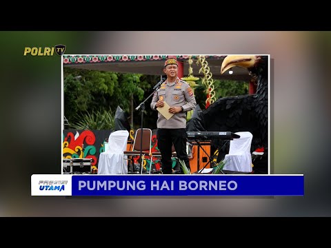 KAPOLDA KALTENG APRESIASI TERSELENGGARANYA PUMPUNG HAI BORNEO