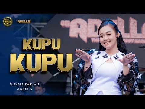KUPU KUPU - Nurma Paejah Adella - OM ADELLA