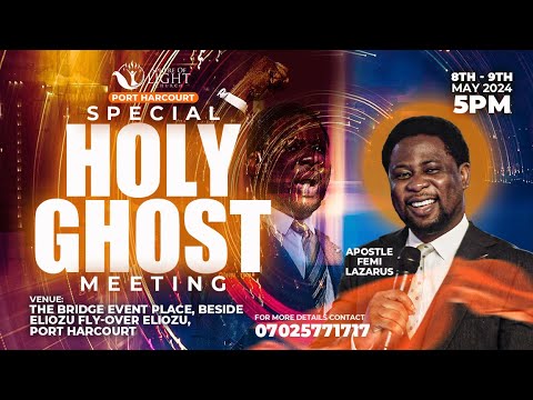 SPECIAL HOLYGHOST MEETING PORTHARCOURT || SPECIAL MINISTERS' SESSION || 9TH MAY 2024