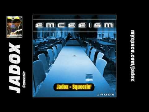 Jadox - Squeezin